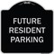 Signmission Designer Series-Future Resident Parking Black & Silver Heavy-Gauge Aluminum, 18" x 18", BS-1818-9974 A-DES-BS-1818-9974 - alternate 1